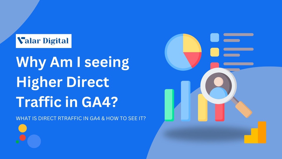blog/Why_Am_I_seeing_Higher_Direct_Traffic_in_GA4.jpg